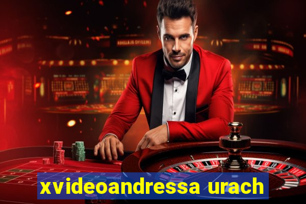 xvideoandressa urach